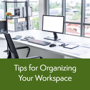 Tips for Organizing